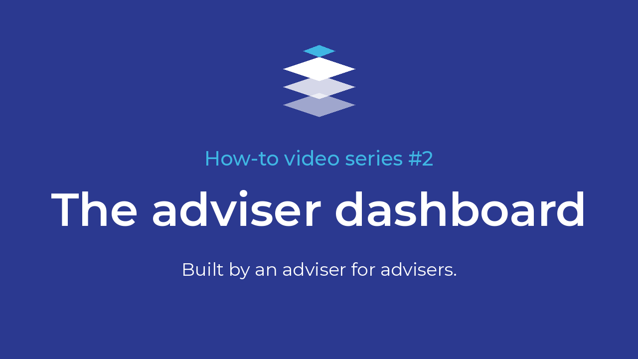 The adviser dashboard